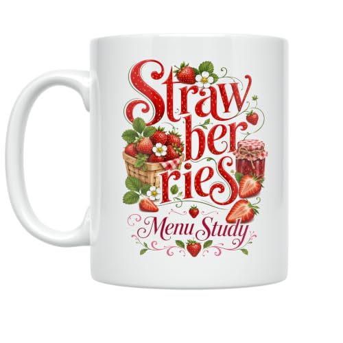 Strawberries Menu Study Mug - Strawberry Lovers Design - 11 oz Ceramic