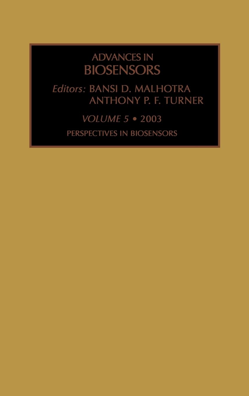 Buy Advances in Biosensors 2003: Perspectives in Biosensors: 5 — BookShops.in