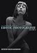The Mammoth Book of Erotic Photography, Vol. 4