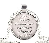 Dr Seuss Quote Necklace, Silver Inspirational Quote Pendant, Unique Jewellery Gift Idea for Women