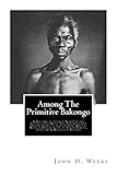  Among The Primitive Bakongo