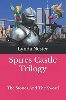 Paperback Spires Castle Trilogy: The Stones And The Sword Book