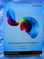 Computer Hacking Forensic Investigator v8 (Volume 1) B01M8FWF37 Book Cover