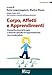 Corpo, Affetti E Apprendimenti. Danzamovimentoterapia E Disturbi Specifici Di Apprendimento. Uno Studio Pilota - 3