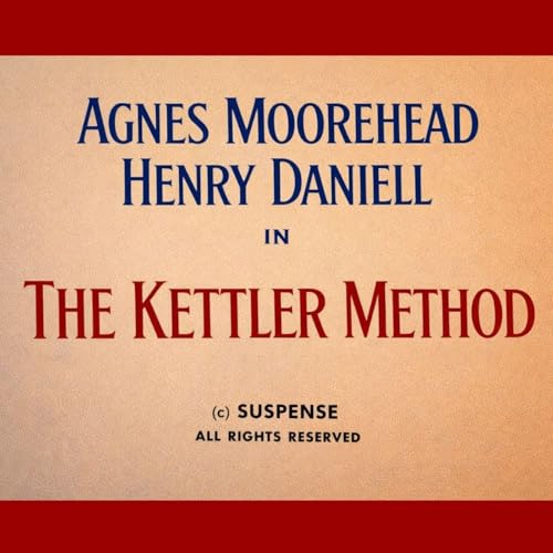 The Kettler Method (Suspense!)