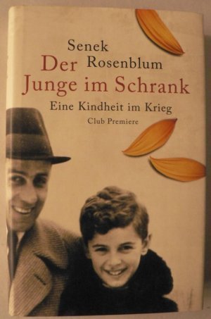 Der Junge im Schrank - Eine Kindheit im Krieg