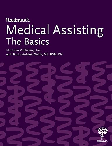 Hartman’s Medical Assisting: The Basics