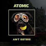 The Ain't Sisters
