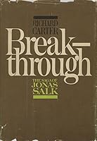 Breakthrough: The Saga of Jonas Salk B0006BNBBI Book Cover