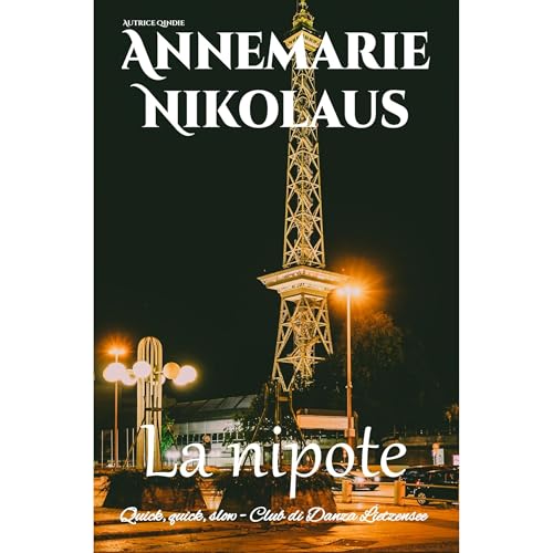 La nipote Audiolibro Por Annemarie Nikolaus arte de portada