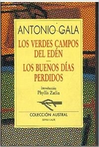 Los Verdes Campos Del Eden: Los Buenos Dias Perdidos