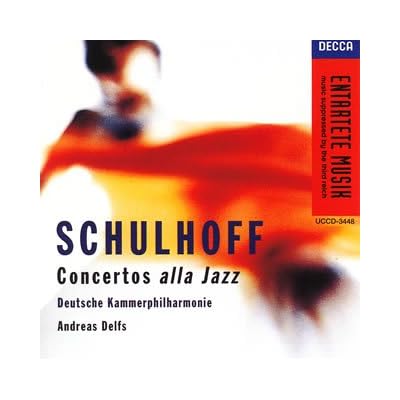 Schulhoff: Piano Concerto