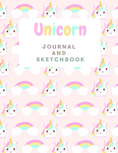 unicorn journal and sketchbook: notebook gift for your kid,unique gifts for 11 year old girls,unicorn birthday gifts