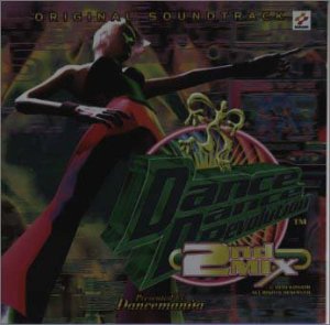 ダンス・ダンス・レボリューション Dance Dance Revolution 2nd MIX ORIGINAL SOUNDTRACK ダンス・ダンス・レボリューション Dance Dance Revolution 2nd MIX ORIGINAL SOUNDTRACK