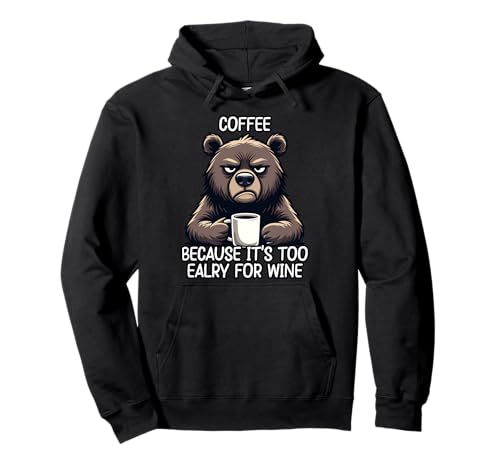 Coffee Because It's Too Early For Wine �p�[�J�[