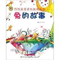 Mommy's favorite talking animal story. Rabbit story 7538561846 Book Cover