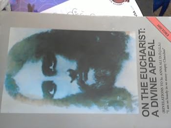 Paperback On the Eucharist: A Divine Appeal Book