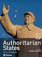 IBテキストAuthoritarian States(20th Century) History for the IB Diploma Paper 2 Authoritarian States