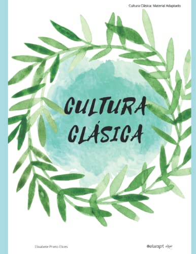 Libro adaptado de Cultura Clásica: Adaptación Curricular Libro adaptado de Cultura Clásica: Adaptación Curricular