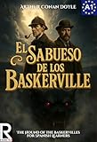 El sabueso de los Baskerville para estudiantes de español. Nivel A1. Principiantes: The Hound of the Baskervilles for Spanish learners. Level A1. Beginners. (Spanish Edition)