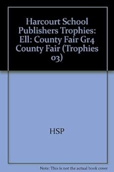 Paperback Harcourt School Publishers Trophies: Ell Reader Grade 4 County Fair Book