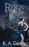Reign: Populations Crumble, Book 3