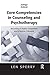 Core Competencies in Counseling and Psychotherapy: Becoming a Highly Competent and Effective Therapist (Core Competencies in Psychotherapy Series)