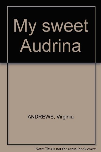 My Sweet Audrina 0861881974 Book Cover