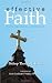 Effective Faith - Faith that Makes a Difference