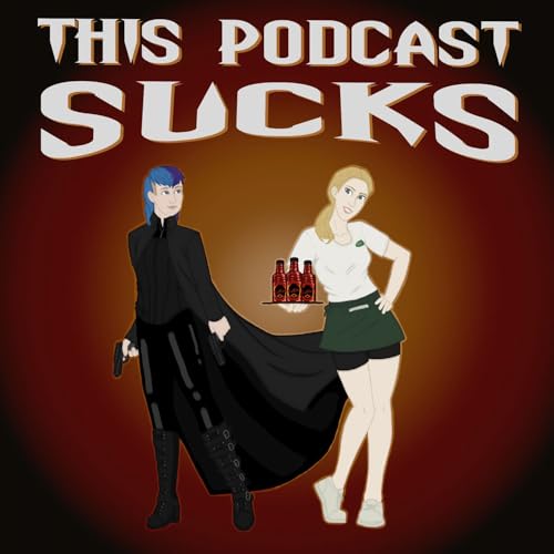 Couverture de This Podcast Sucks
