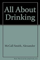All About Drinking (Teenage Information) 0904265528 Book Cover