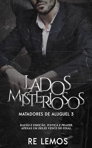 LADOS MISTERIOSOS : MATADORES DE ALUGUEL 3