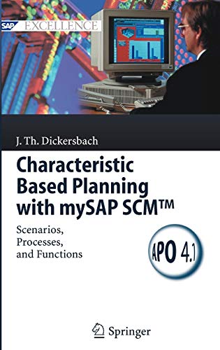 Télécharger Characteristic Based Planning With Mysap Scm: Scenarios, Processes, And Functions livre En ligne