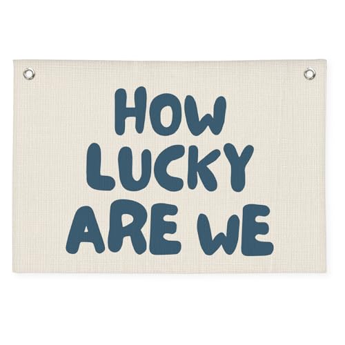 PLKMN Trendy How Lucky Are We Wall Art Banner, Funky