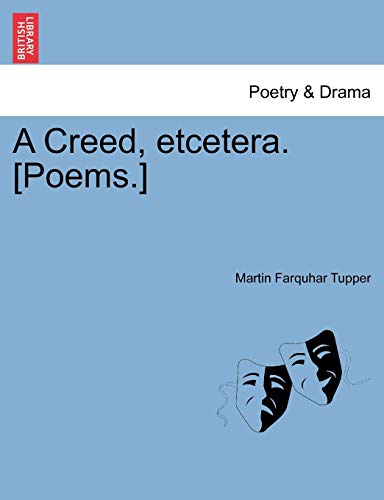 A Creed, Etcetera. [Poems.]