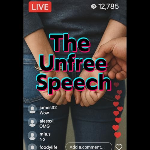 The Unfree Speech cover art