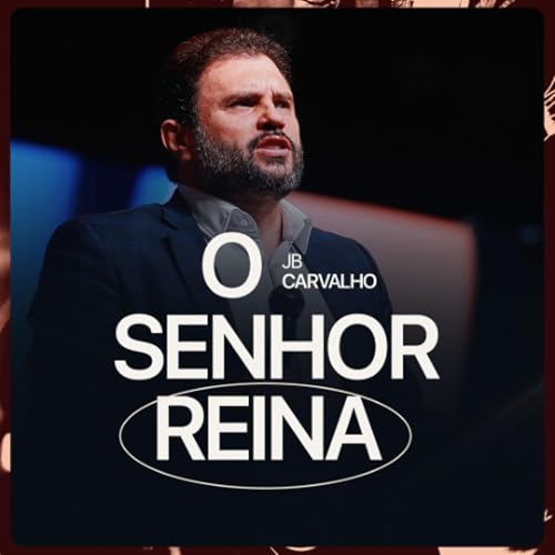#647 - Salmo 93 - O Senhor Reina | JB Carvalho