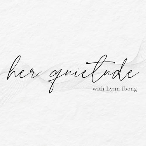 Couverture de Her Quietude with Lynn Ibong