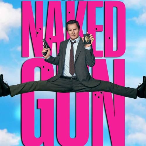 Will THE NAKED GUN 2025 reboot have me eating my words?