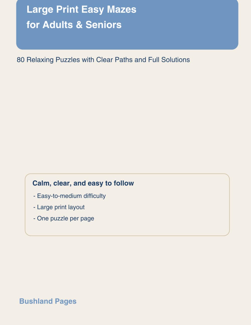 Large Print Easy Mazes for Adults & Seniors: 80 Relaxing Puzzles with Clear Paths and Full Solutions