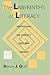 The Labyrinths of Literacy: Reflections on Literacy Past and Present (Pitt Comp Literacy Culture)