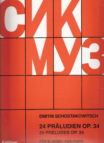 Shostakovich: 24 Preludes, Op. 34