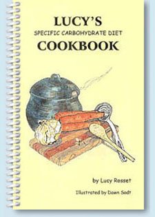 Lucy's Specific Carbohydrate Diet Cookbook Spiral-bound β January 1, 2000