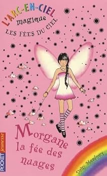 Paperback Les fées du ciel - tome 3 Morgane, la fée des nuages (03) [French] Book