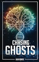 Chasing Ghosts B0DD49PY2M Book Cover