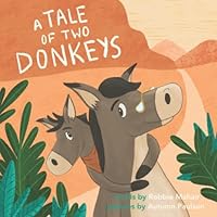 A Tale of Two Donkeys null Book Cover
