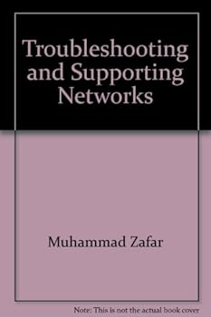 Hardcover Troubleshooting and Supporting Networks: For Novell Test No. 50-602; NetWare Service and Support Book