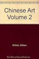 Chinese Art (Volume 2). B002A8LNT2 Book Cover