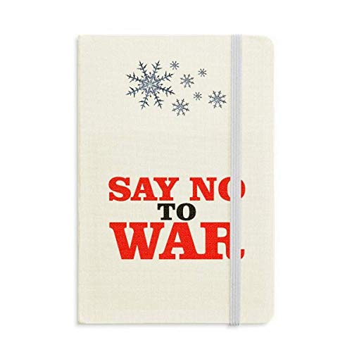 Carnet épais Say No to War avec motif flocons de neige pour notes