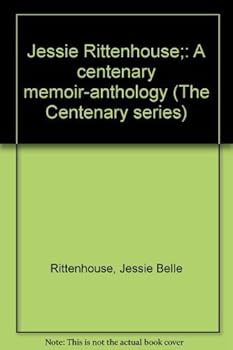 Hardcover Jessie Rittenhouse;: A centenary memoir-anthology (The Centenary series) Book